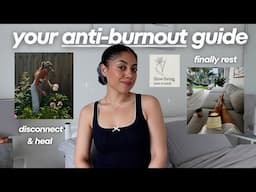 how I healed from burnout as an overachiever (habits & mindset shifts that actually work) 🧘🏽‍♀️😴🙏🏼