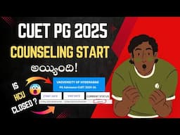 CUET PG 2025 Counseling Update | 30+ Universities Websites & Deadlines | Telugu