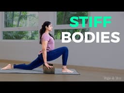 Stiff Bodies | Yoga For Stiff Bodies  | Stretches For Stiff Body | Morning Stretches | Puppy Pose