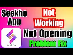 How to Fix Seekho App Not Working | Seekho App Not Opening Problem | TAMIL REK