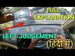 Perfect left side judgement full explanation in hindi| Dashboard marking reference| @rahul_arora