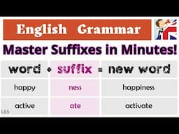 Master English Suffixes in Minutes! - Boost Your Vocabulary Fast