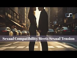 Sexual Compatibility Meets Sexual Tension | The Cutting Edge | CS Joseph