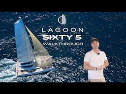 Lagoon SIXTY 5 Walkthrough | Australia