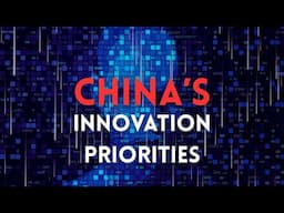 China's Innovation Priorities