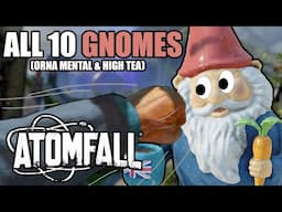 ALL 10 GARDEN GNOMES (Orna Mental Achievement) in ATOMFALL -  Walkthrough/Guide