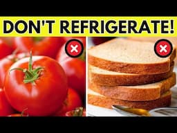 10 Foods You Should Never Refrigerate – Find Out Why!