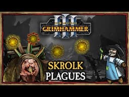 SKROLK will spread the PLAGUES in Total War: Warhammer III