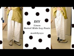 DIY Summer Fashion Polka Dot Wide Leg Pants / Easy Sewing Tutorial 手作り服ㅣmadebyaya