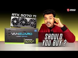 RTX 5070 Ti Review.. Price in India & Should you buy..? MSI RTX 5070 Ti Vanguard SOC Launch Edition