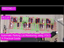 Automatic Parking Lot Monitoring using YOLO | Real-Time Parking Spot Detection with YOLO