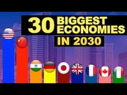 Top 30 Biggest Economies in the world 2030 | Powerful Economies 2030 | Economies 2030 | Facts Nerd