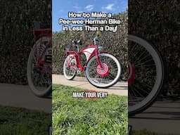 I Built a Rideable Pee-wee Bike!