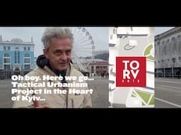 Huge Tactical Urbanism Project in Kyiv - Kontraktova Square - maybe you can help? (UA subs)