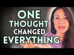 This One Thought Will Shift Your Reality