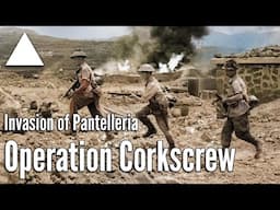 Operation Corkscrew: The Invasion of Pantelleria | June 1943