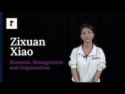 Zixuan - Business Management and Organisation - Student Life