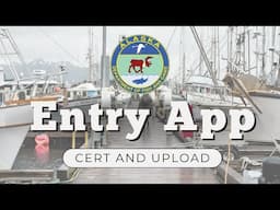 5  Entry App Certifying and Uploading a Trip
