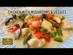 Chicken with Mushroom and Vegetables