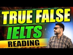 ✅ IELTS Reading Tips: Master True / False / Not Given in 16 Minutes!
