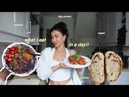 WHAT I EAT IN A DAY / vegan, high protein, healthy + realistic!!!