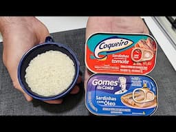 É SO MISTURAR ARROZ COM SARDINHA E VOCÊ VAI SE SURPRENDER