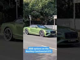 Plenty of options to pick on the Bentley Continental. Any you like?