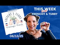 This Week on Etsy || Frenchy And Tubby || 06/13/2025