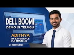 DellBoomi Demo in Telugu by Adithya 8+ Experience VlrTraining 9059868766
