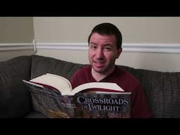 Is Crossroads of Twilight really as bad as everyone says it is