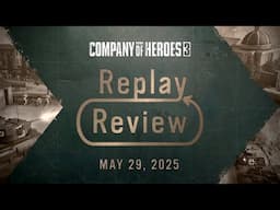 Replay Review - May 29th, 2025