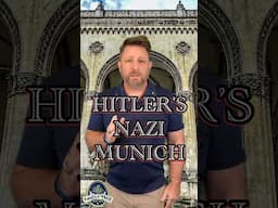 Hitler’s Nazi Munich , WWII History & Tour
