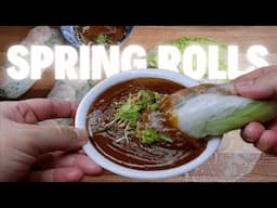 How to Make Fresh Spring Rolls + 2 Dipping Sauces!