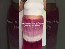 adding a stretchy band to my crochet maxi skirt little tutorial 💘 #crochet #crocheting