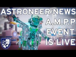 EXO Automated Mass Production Protocol Event is Live | Astroneer News