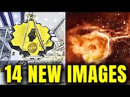 14 NEW James Webb Space Telescope Images JUST Released To The Public!