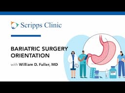 Bariatric Surgery Orientation