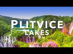 CROATIA PLITVICE LAKES NATIONAL PARK | Complete Guide to the Natural Wonder of Croatia
