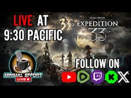 TGIF! Let's Play Expedition 33!