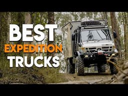 10 EXPEDITION VEHICLES That Laugh at Rough Trails