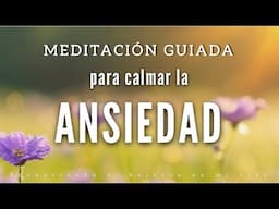 Meditación Guiada para calmar la ANSIEDAD | Suelta el control y vuelve a ti - 10 minutos MINDFULNESS
