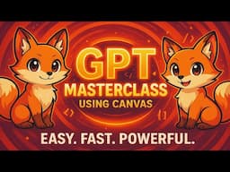 ChatGPT Masterclass ep 2 - Using Canvas for collaborative writing and coding