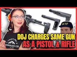 One Gun, Two Charges: DOJ Charges Gun as Both Pistol and Rifle
