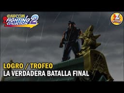 Capcom Fighting Collection 2 - Logro / Trofeo La verdadera batalla final (The True Final Battle)