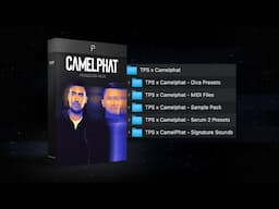 The CamelPhat Producer Pack (Full Walkthrough)