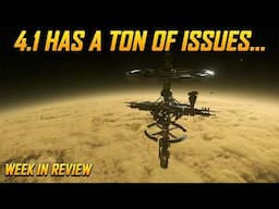 Star Citizen Week in Review - New Mission Giver in 4.1, But it's ROUGH!