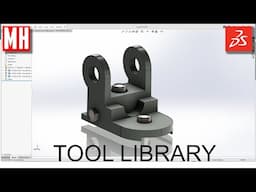 How to load the TOOL LIBRARY in SOLIDWORKS 2025