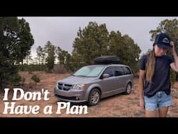 I Actually Have NO Idea What I'm Doing - Where Will I End Up Next? | Life in a Minivan Camper