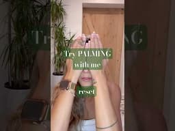 Palming: for stress relief (and it’s good for your eyes)👀