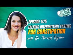 Talking Intermittent Fasting for Constipation | Dr. Marisol Teijeiro